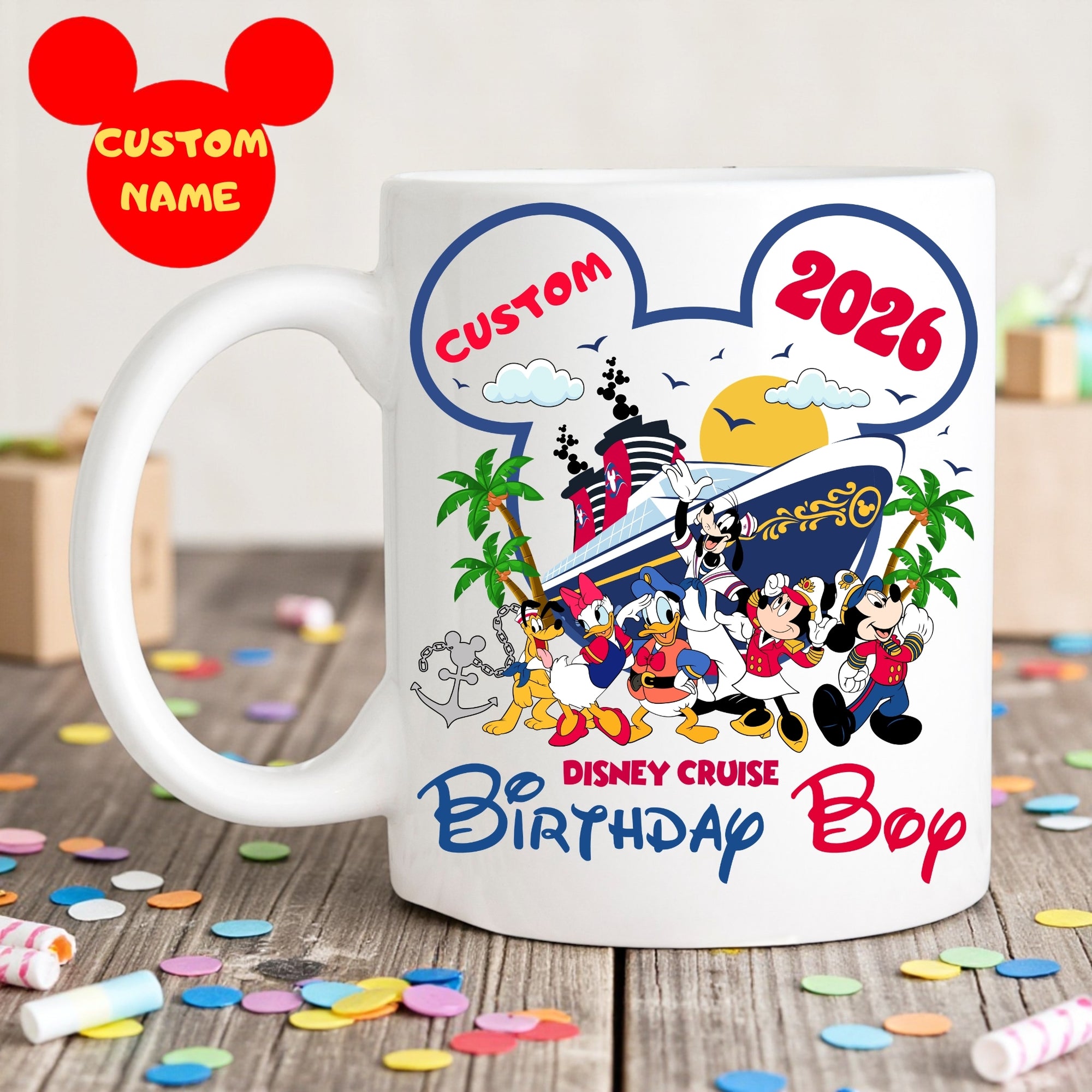 Disney Cruise 2026 Birthday Boy Custom Mug , Personalized Disney Cruise Line Cup